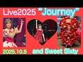 10/5❤️松本伊代還暦祝️♪太陽がいっぱい♪チャイニーズキッス♪恋のバイオリズム♪恋のKnow How♪🫶Live2025“Journey”and Sweet Sixty🎀撮影可可愛い伊代ちゃん✨