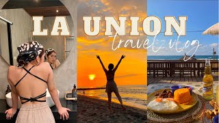 a week in my life | chill beach days, sunsets, food trip &amp; must visits - la union travel vlog!