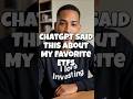 ChatGPT Said This About My Favorite ETFs #stocksforbeginners