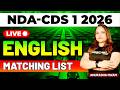NDA &amp; CDS 1 2026 Exam English Live - Matching List