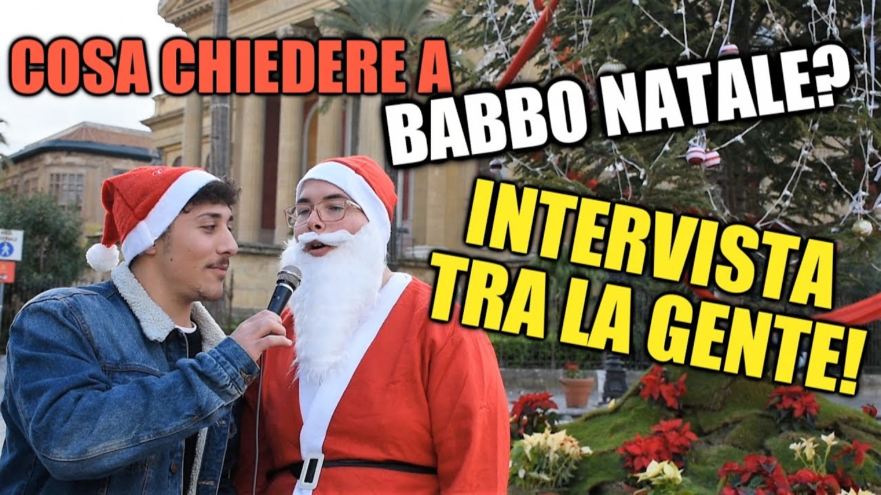 Regali Di Natale Da Chiedere.Cosa Chiedere A Babbo Natale Intervista Natalizia Youtube