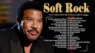 Lionel Richie, Air Supply, Rod Stewart, Elton John, Bee Gees  Top 100 Non Stop Soft Rock Music