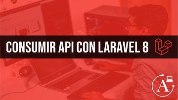 Consumir API con Laravel 8