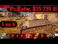 World Of Tanks Pz Kpfw S35 739 F Replay 10 Kills 1 7K DMG Patch 1 5 1 World Of Tanks Pz Kpfw S35 739 F Replay 10 Kills 1 7K DMG Patch 1 5 1
