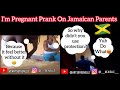 I'M PREGNANT prank on Jamaican Parents 🇯🇲 *BAD IDEA*🤭🔥😂 / MUST WATCH @Arts By Genelle
