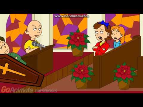 Caillou Misbehaves At His Dad S Funeral Grounded
