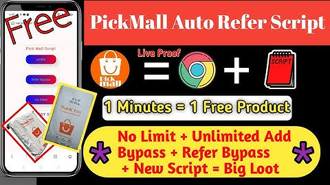 Pick Mall Auto Refer Bypass Script | Free Product | PickMall Free Product Refer Script | 1rs. Produc