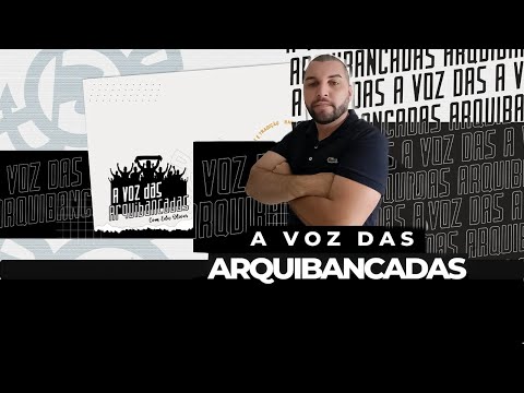 A VOZ DAS ARQUIBANCADAS - #034 - COM EDU OLIVER E CORINTIANO DE ÓCULOS