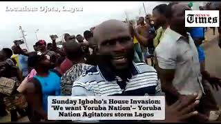Sunday Igboho's House Invasion: 'We want Yoruba Nation'—Yoruba Nation Agitators storm Lagos