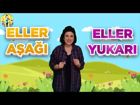 Eller Yukarı - Dilara BAYKAL - Eğlenceli Çocuk Dans Şarkısı