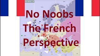 No Noobs Diplomacy Commentary: The French Perspective