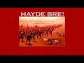 Hayde bre  turkish trap  efe demir mix