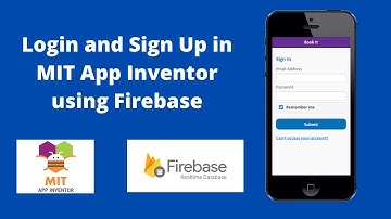 MIT App Inventor Login and Register App with Firebase | Authentication Tutorial