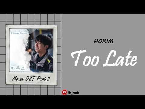 [Sub Indo] Horim - Too Late | Mouse OST Part.2