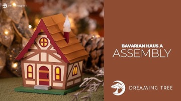 SVG File - Bavarian Haus A - Assembly Tutorial (For Cricut, Silhouette, and ScanNCut)