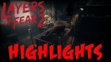 Layers Of Fear 2 Highlights Compilation