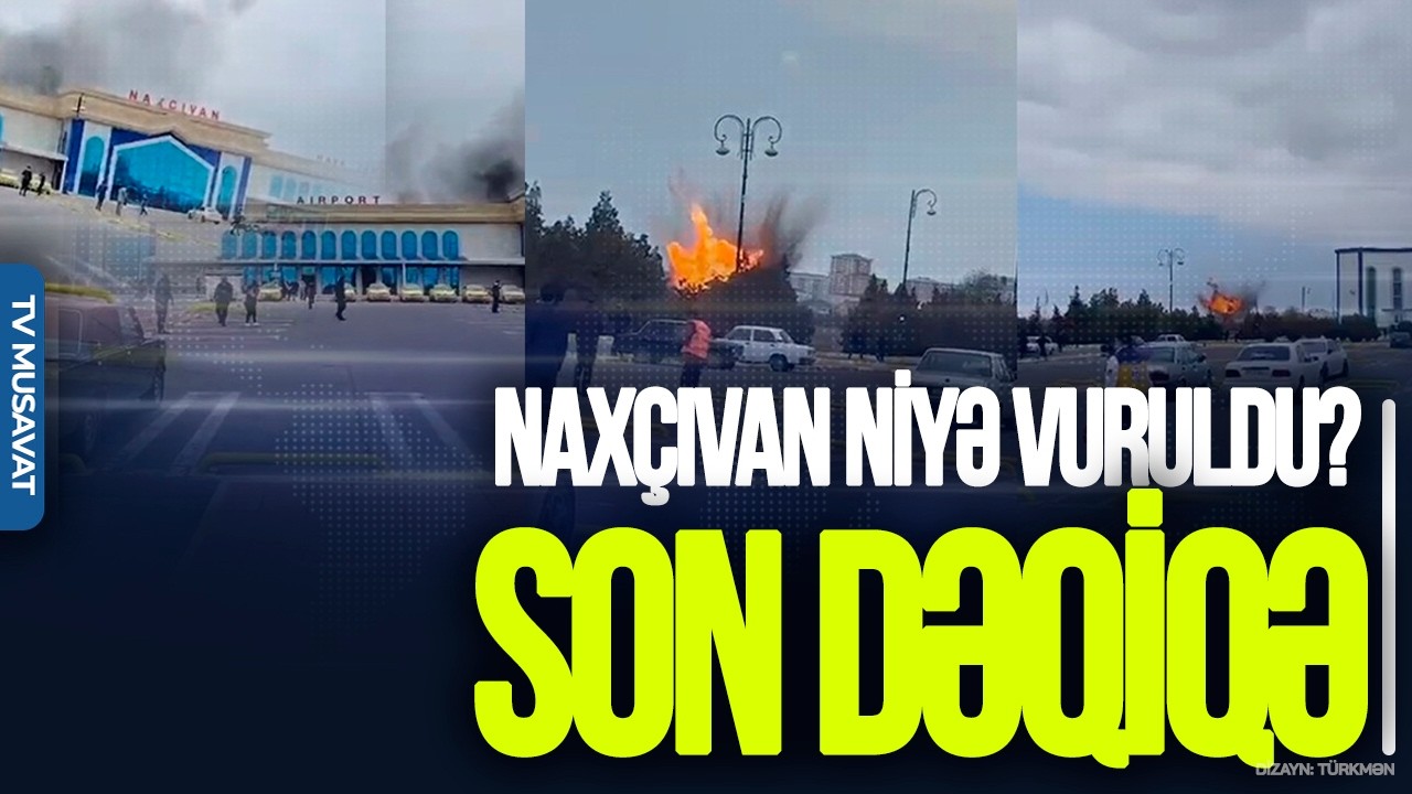 TƏCİLİ - SEPAH-dan Azərbaycana HƏYASIZ hücum: Naxçıvan niyə VURULDU?