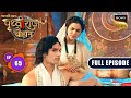 Karpuradevi Meets Prithvi | Chakravarti Samrat Prithviraj Chauhan | Full Episode 66 | 3 Sep 2025