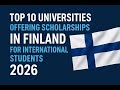 Top 10 Universities Offering Scholarships in Finland for International Students 2026