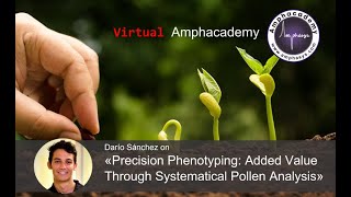 Precision Phenotyping: Added Value Through Systematical Pollen Analysis