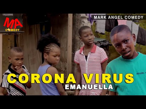 CORONA VIRUS  (MARK ANGEL COMEDY)MUST WATCH VIDEO ABOUT CORONA VIRUS (MIND OF FREEKY COMEDY) EXPLAIN