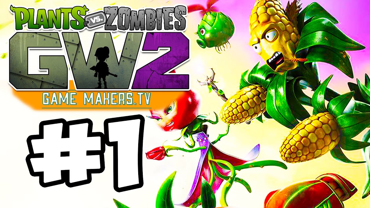 PLANTS VS ZOMBIES GARDEN WARFARE 2 # Геймплей Прохождение Gameplay ...