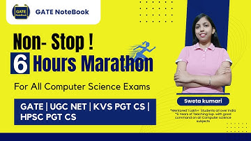 6 HOURS NON - STOP MARATHON | All Computer Sc Exams | GATE CS IT/UGC NET CS/HPSC PGT CS/KVS PGT CS