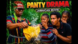 PANTY DRAMA | NEW JAMAICAN MOVIE | 2026