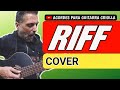 "No obstante lo cual" RIFF Cover Acordes para guitarra criolla
