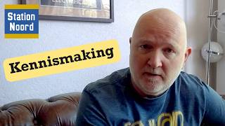 Kennismaking met Station Noord | 001