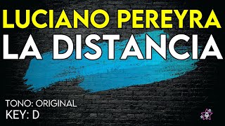 Vignette de la vidéo "Luciano Pereyra - La Distancia - Karaoke Instrumental"