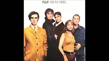 Pulp - Do You Remember The First Time