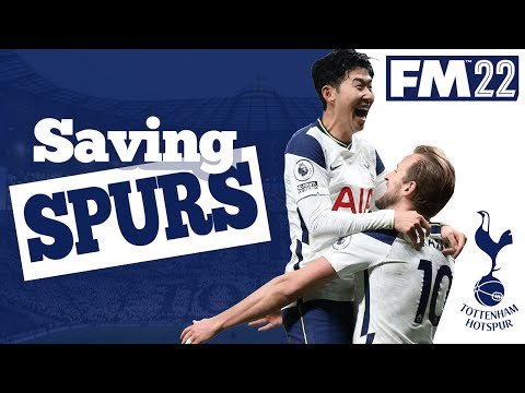 Saving Spurs | Best FM22 Tactic for Tottenham Hotspur | Football Manager 2022