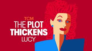 The Plot Thickens: Lucy - Episode 2: New York City