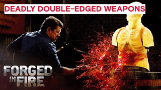 Top 7 DoubleEdged Weapons are 2X as Deadly | Forged in Fire