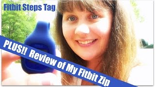 Fitbit Steps Tag- Review of My Fitbit Zip