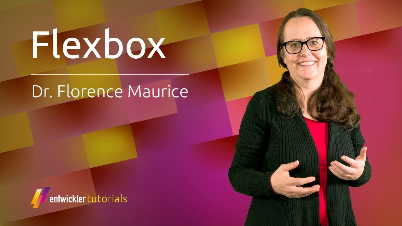 Flexbox - Florence Maurice - Intro | entwickler.tutorials - YouTube