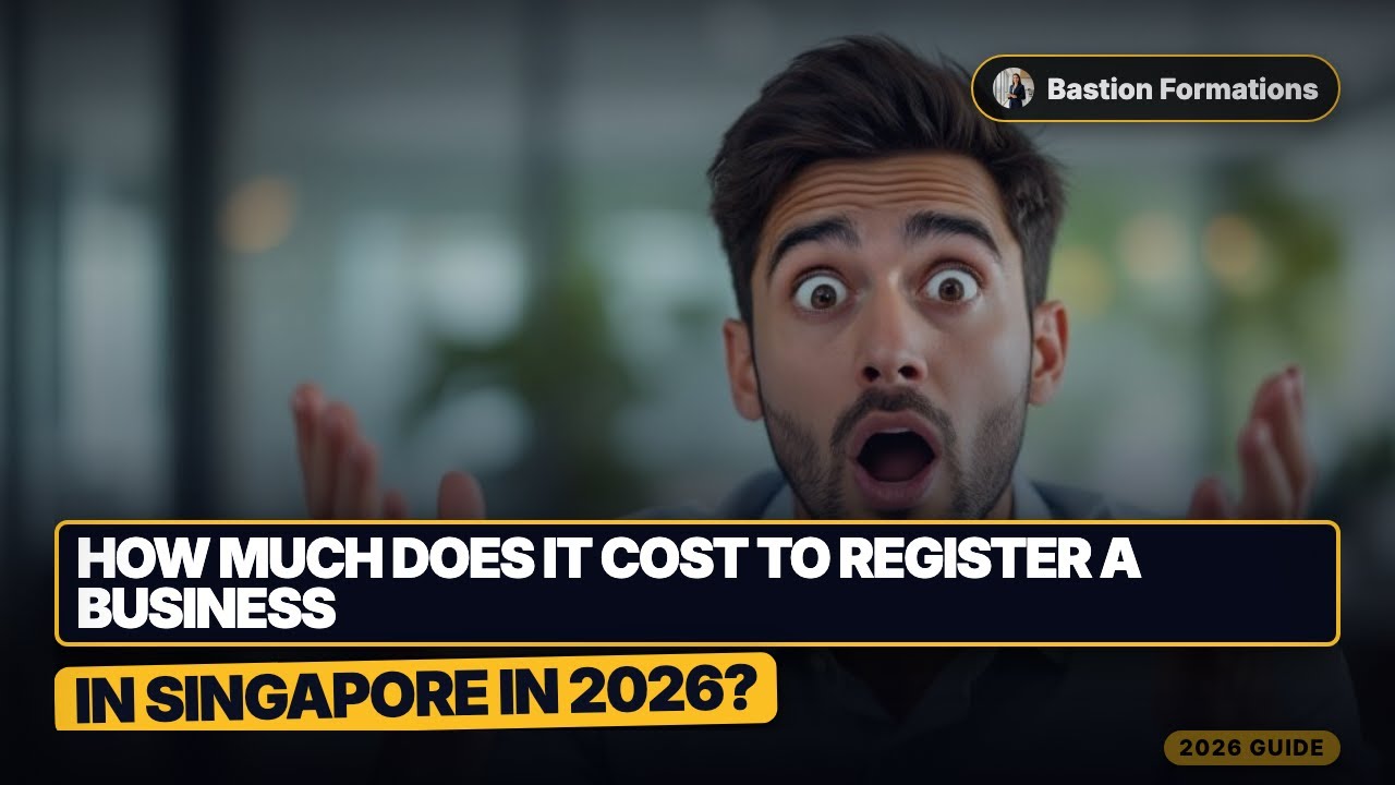 How Much Does It Cost to Register a Business in Singapore in 2026?