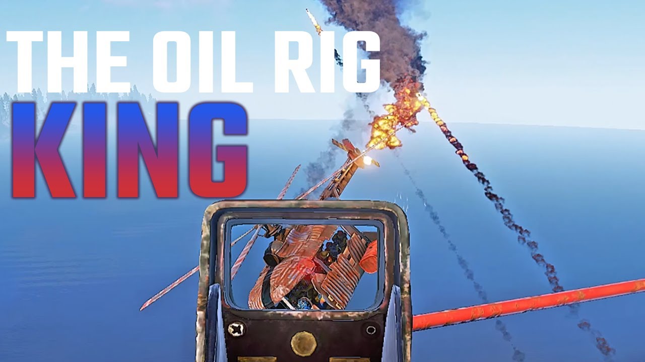 THE OIL RIG KING // RUST RIG PVP - YouTube