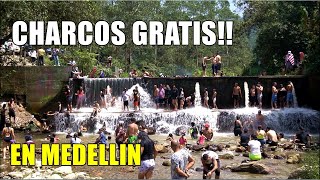 A estos CHARCOS Llegas en Metro y son GRATIS!! (La Clara  Rio Medellín)