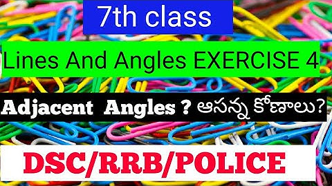 7th Class Lines And Angles EXERCISE 4/ap dsc maths classes in telugu&english/TET/CTET/RRB/POLICE
