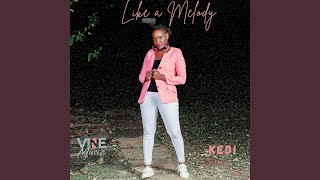 Like A Melody