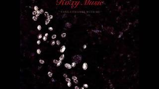 Roxy Music - Take A Chance With Me