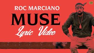 Roc Marciano - Muse (Lyric Video)