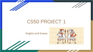 CS50 Project1 - Knights and Knaves