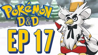 DOUG DELIBIRD DELI-WARES - Pokemon D&D Ep 17 | ft. Rustage, Razzbowski, Sif, Mai Rubee