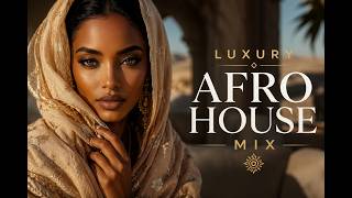 Luxury Afro House Mix 2026