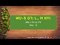 Lisu worship song =  WU-S G7 L NYI= (GW-. M-THI-YV)