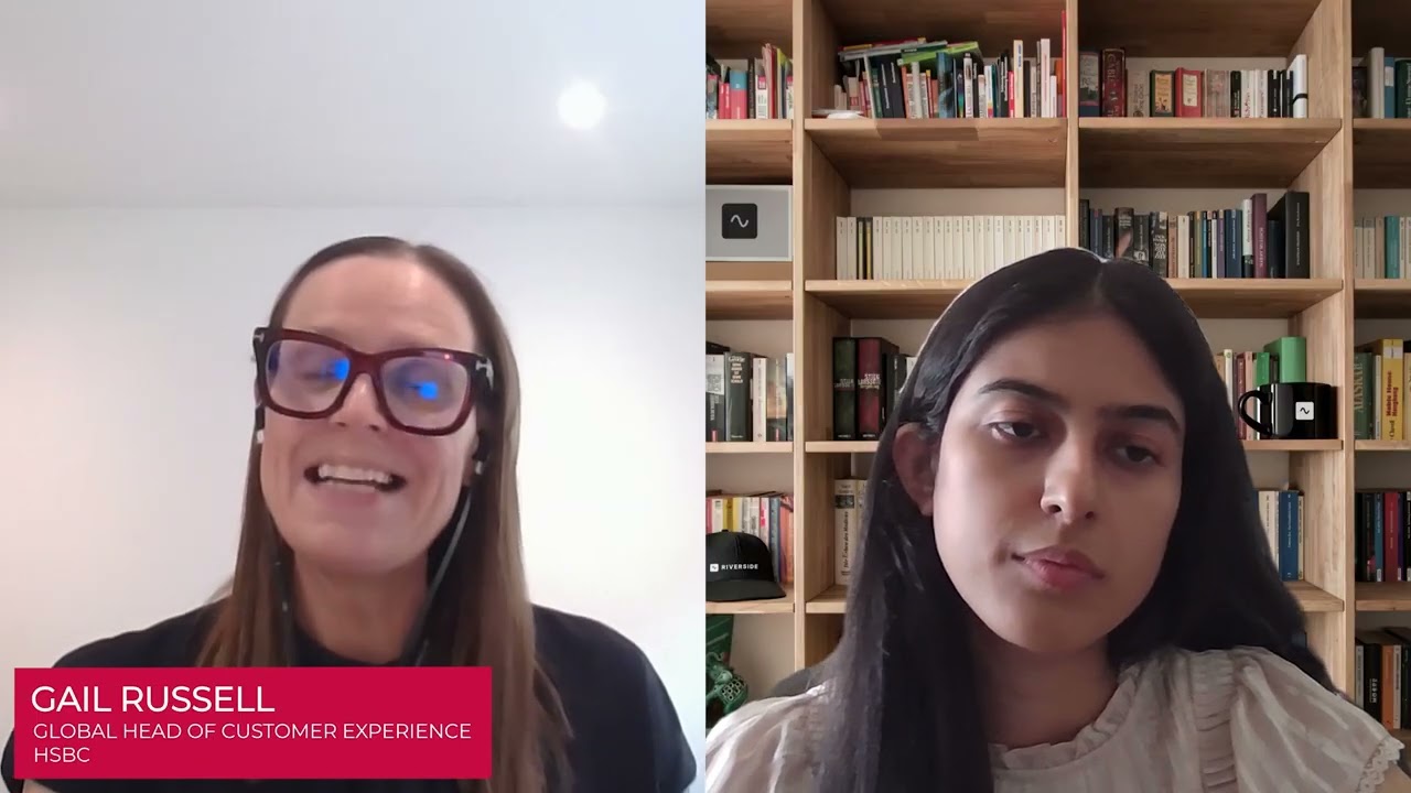 An exclusive interview with Gail Russell, HSBC's Global Head of Customer Experience and Channels