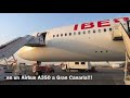 TRIP REPORT | Iberia / Airbus A350-900 / Madrid(MAD) to Gran Canaria(LPA)